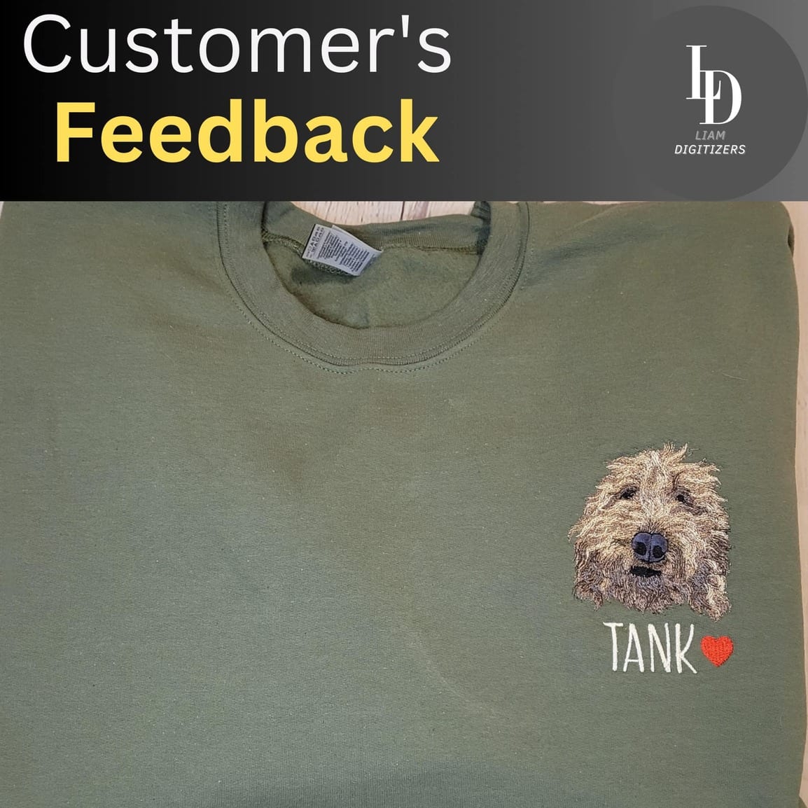 Embroidered portrait of a wire-haired dog with the name TANK and a red heart, on an olive sweatshirt